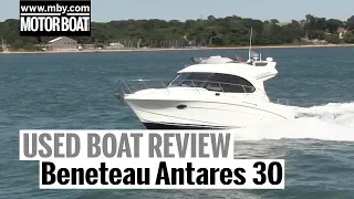 Beneteau Antares 30 | Used Boat Review | Motor Boat & Yachting