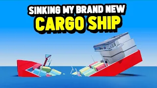 SINKING My New $700,000,000 CARGO SHIP in Roblox