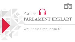 Was ist ein Ordnungsruf? (Podcast Folge 23)