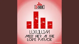 Meet Her At The Love Parade (Extended Mix)