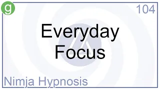 Everyday Focus - Hypnosis