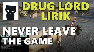 Drug Lord Lirik | Altis Life - Never leave the game