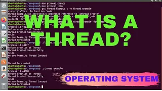 What is a Thread | Concept of Process and Thread | Operating System