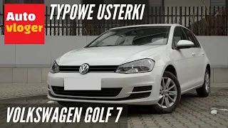 Volkswagen Golf 7 - typowe usterki