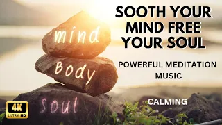 🧘‍♂️🧘‍♀️ Powerful Meditation Music | Sooth Your Mind Free Your Soul | Calming | Mindfulness |