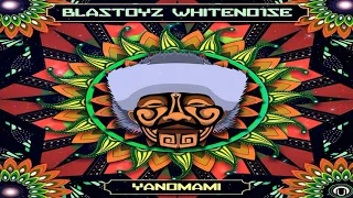 Blastoyz & WHITENO1SE - Yanomami (Extended Mix)