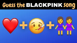 KPOP GAME - Guess the Blackpink song by its emojis