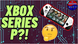 IS A PORTABLE XBOX Coming? | LATEST XBOX LEAKS! | Tech Talk News Ep 3