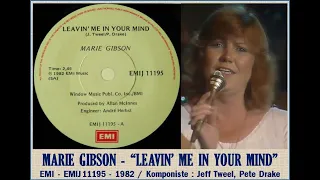 Leavin' Me In Your Mind - Marie Gibson