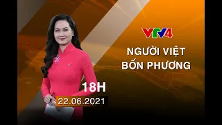 Người Việt bốn phương - 22/06/2021| VTV4