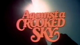 Against A Crooked Sky - 1975