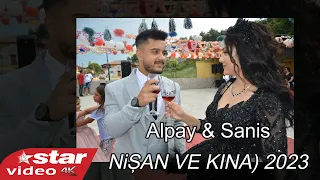 Alpay & Sanis ❤️ (NiŞAN VE KINA) 2023