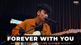 HABIBIE - FOREVER WITH YOU #KOLABOR