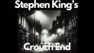 Crouch End By Stephen King