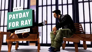 GTA 3 Gameplay Walkthrough - Mission 25: Payday For Ray (Asuka)