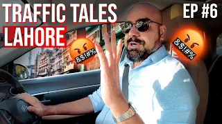 Traffic Tales Lahore, Pakistan | EP 6 | Junaid Akram
