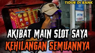 🔴 NEKAT TIDUR DI ATM DEMI MAIN SLOT.! INI UDAH GILA SIH JUDI SLOT.!