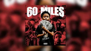 Lil RT - 60 Miles (Official Audio)