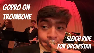 GoPro on Trombone: ORCHESTRA EDITION - Sleigh Ride POV