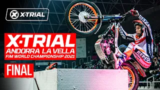 X-TRIAL ANDORRA LA VELLA | FINAL - BOU vs RAGA | 2021 FIM X-Trial World Championship