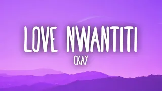 CKay - Love Nwantiti