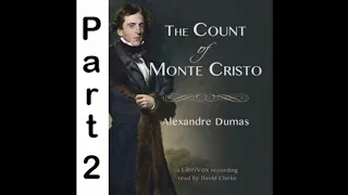 The Count of Monte Cristo - Alexandre Dumas - Audiobook With Chapter Skip - Part 2 of 5