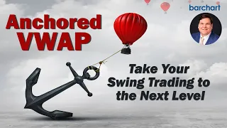 Anchored VWAP - Take Your Swing Trading to the Next Level