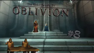 The Elder Scrolls IV:Oblivion►#8►Манкар Каморан и новый император