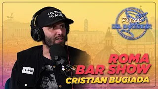 Roma Bar Show - Ep. 2 - Cristian Bugiada