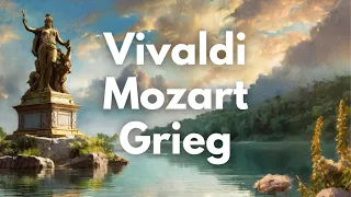 Divine Afternoon Classical Music Mix: Vivaldi, Haydn, Grieg, Mozart, Bach, Handel