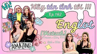 [Vietsub] Hãy tán tỉnh tôi EP 162 | Engfa - Charlotte (Englot) FULL