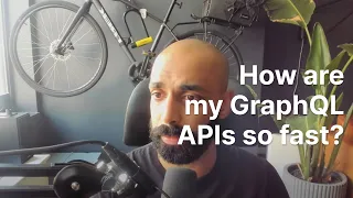 How are my GraphQL APIs so fast?