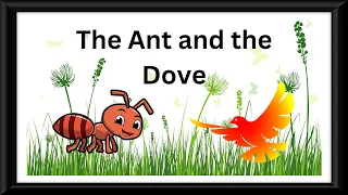 Read Aloud || The Ant and The Dove || Kids Stories Read Aloud ||