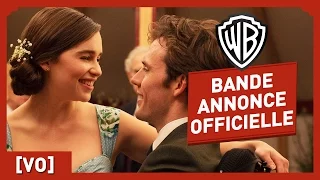 Avant Toi - Bande Annonce Officielle (VO) - Emilia Clarke / Sam Claflin