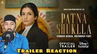 PATNA SHUKLLA | Trailer Reaction in Bengali | Raveena Tandon, Manav Vij | Arbaaz Khan | 29th March