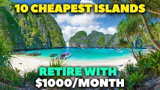 AMAZING Tropical Islands to Retire Comfortably Under $2000 / Monthly