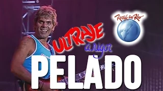 Ultraje a Rigor - Pelado (Ao Vivo no Rock in Rio)