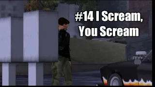 GTA 3 Walkthrough Mission #14 I scream, You Scream