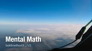 Mental Math: Boldmethod Live