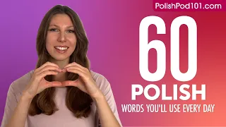 60 Polish Words You'll Use Every Day - Basic Vocabulary #46