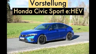 Honda Civic Sport e:HEV - Limousine - Hybrid - Fahrbericht - Vorstellung - Praxistest - Driving