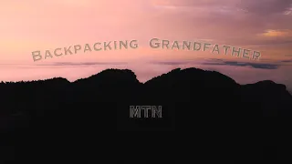 Summer night on Grandfather Mountain | Solo Backpacking