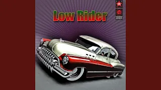 Low Rider (Made Famous by WAR)