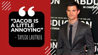TAYLOR LAUTNER ON JACOB, TAYLOR SWIFT AND APPEARANCE ANXIETY