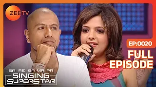 Sa Re Ga Ma Pa Singing Superstars - Ep - 20 - Full Episode - Zee TV