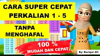 CARA HITUNG CEPAT PERKALIAN 1-5 #perkalian #caracepatperkalian #caramudahperkalian #multiplication