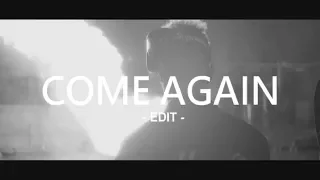 Ronnie Flex ft. Boef - Come Again (EDIT/REMIX)