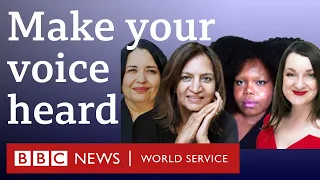 How to feel more confident speaking up - BBC 100 Women - BBC World Service