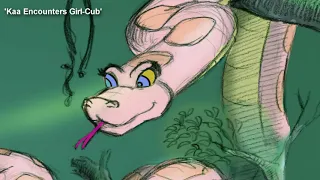 🎤🐍 Kaa Encounters Girl-Cub 🎤🐍