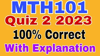 Mth101 Quiz 2 Spring 2023 ||Mth101 Quiz 2 Solution 2023